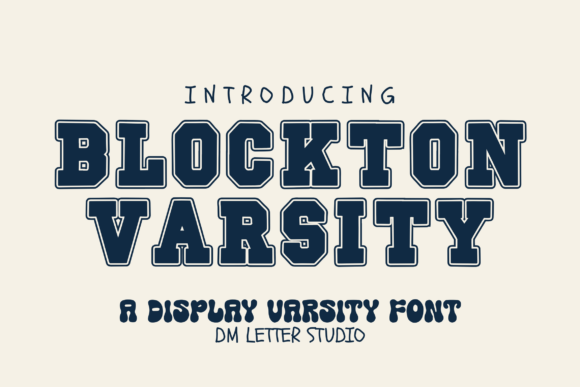 Blockton Varsity: A Font That Brings Bold, Collegiate Energy to Your Designs