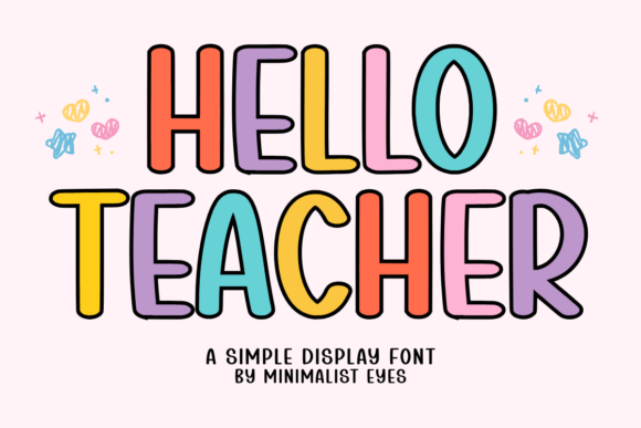 Discovering Hello Teacher: A Font Full of Joyful Energy