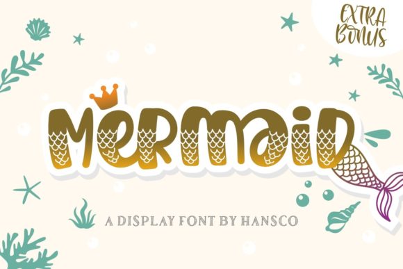 Mermaid: The Playful Display Font for Youthful Designs
